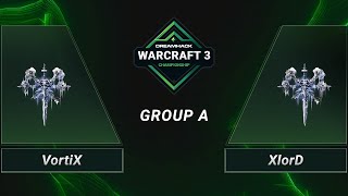 WC3 - VortiX vs. XlorD - Group A - DH 2020 Regional Championship - Europe