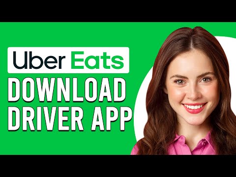 Cómo descargar la aplicación Uber Eats Driver (Cómo obtener la aplicación Uber Eats Driver)