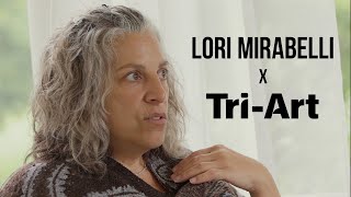 Lori Mirabelli x Tri-Art Interview🎥🔦