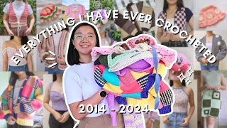 everything i have EVER crocheted ✨ 10 years of crochet?! (2014-2024)