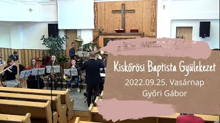 2022.09.25. vas. Győri Gábor