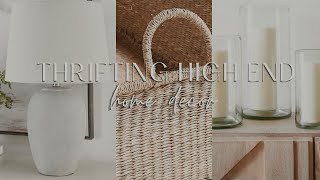 COME THRIFT WITH ME FOR HOME DECOR | thrifted high end decor + haul