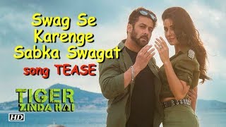 Lyrical: Swag Se Swagat Song with Lyrics | Tiger Zinda Hai | Salman | Katrina | Irshad Kamil