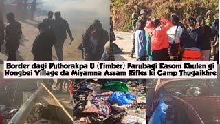 Assam Rifles na U (Timber) Farubagi Kasom Khulen gi Hongbei Village da Miyamna AR gi Camp Thugaikhre