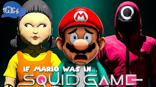 SMG4: If Mario Was In.... SQUID GAME