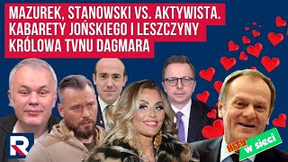 Hity w sieci | Mazurek, Stanowski i aktywista. Ochojska out! Problemy Leszczyny Królowa TVNu Dagmara
