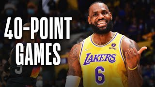 Every Time LeBron Went For 40 Points As A Laker 😠
