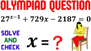 Solve and Check | Learn how to solve exponential equation quickly | Math Olympiad Training