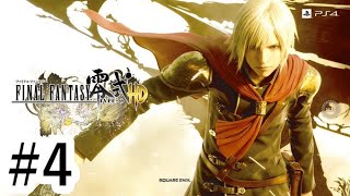 【FF零式HD】＃4　FINAL FANTASY 零式 HD PS4