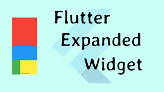 Flutter Widgets | Flutter Expanded Widget