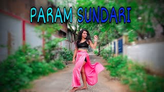 PARAM SUNDARI DANCE COVER || MIMI || SHALINI DAS