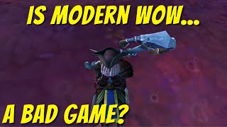 Has modern WoW become a bad game?