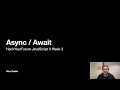 Async/Await - HackYourFuture (JavaScript 3)