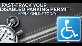 What is the Fastest Way to Get a Disabled Parking Permit?