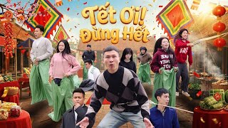 TẾT ƠI ĐỪNG HẾT | Hai Anh Em Phần 1060 | Phim Hài Hước Gãy Media