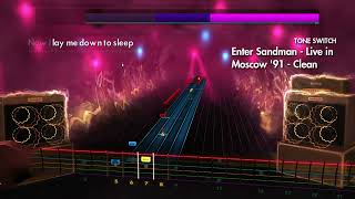 Metallica - Enter Sandman - Live in Moscow '91 - Rhythm - Rocksmith CDLC