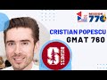 TOP GMAT Student- Cristian Popescu | GMAT 760 | Stanford GSB Admit