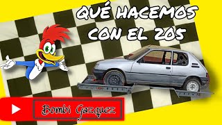 Peugeot 205 , Que hacemos con el  ???????????