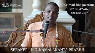 26.06.2017_H.G.Kamalakanta Prabhu_SB-07.05.42-43