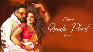 Genda Phool Lyrics | Badshah | New Bollywood Hit Songs 2020