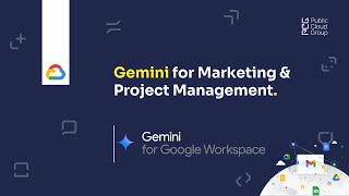 Gemini for Google Workspace | For Marketing & Project Management | Webinar #4