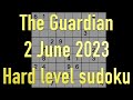 Sudoku solution – The Guardian sudoku 2 June 2023 Hard level