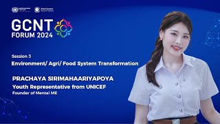 เสวนาหัวข้อที่ 3: Environment/ Agri/ Food System Transformation (คุณปราชญา ศิริ์มหาอาริยะโพธิ์ญา)