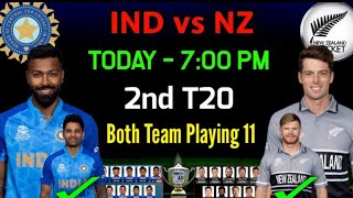 India 2nd T20 playing 11 | India Playing 11 VS New Zealand | Ind Playing 11 For 2nd T20 Match