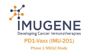 Imugene @ AACR 2020: PD1-Vaxx (IMU-201) Phase 1 Briefing