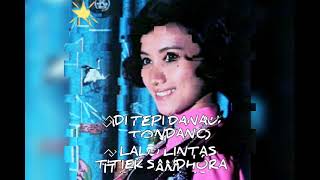 Download Lagu Titiek Sandhora DI TEPI DANAU TONDANO LALU LINTAS ... MP3 Gratis