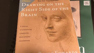 Drawing On The Right Side Of The Brain: Prep Part 1
