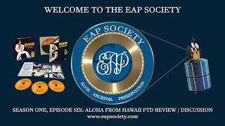 ELVIS: Aloha From Hawaii FTD Review / Discussion - EAP Society Season 1 Episode 06