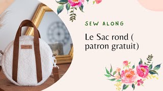 Sew-Along : Le Sac Rond, patron GRATUiT