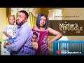 A mother’s struggle trailer . Streaming live on NosarexfamTV. This is a very amazing movie