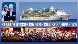 Plattdeutsche Singen - Cruise Schiff 2025