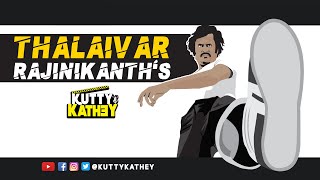 Thalaivar Rajinikanth’s Kutty Kathey | Animated Version