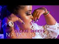 NAJAX NALKA WEEYE WEEYE OFFICIAL MUSIC VIDEO 2021