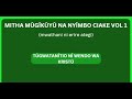 Tũgwatanĩtio nĩ wendo wa Kristu 'We are united by the love of Christ' //Mitha Mũgĩkũyũ Na Nyĩmbo