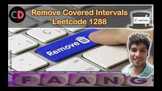 Remove Covered Intervals | Leetcode 1288 | Live coding session 🔥🔥🔥| Greedy | Sorting TC O(nlogn)