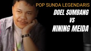 Lagu Sunda Legendaris Doel Sumbang & Nining Meida, Kumpulan Lagu Sunda Jadul Terpopuler