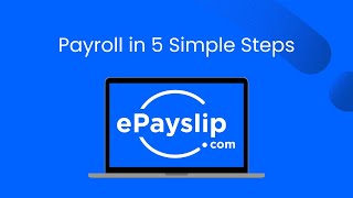 Run Payroll in 5 Easy Steps | ePayslip Payroll Software