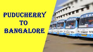 Pondy to Bangalore PRTC buses | N R A Media