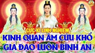 Ngày 27 TẾT Tụng Kinh Quan Âm Cứu Khổ Bồ Tát Che Chở TÀI LỘC THỊNH VƯỢNG Gia Đạo Luôn Bình An