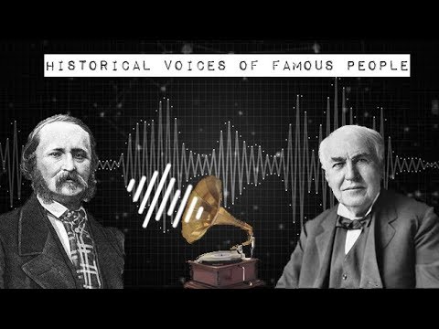 Historical Voices Of Famous People - YouTube