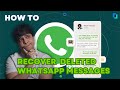 How To Recover Your DELETED WhatsApp Messages On Android!