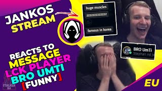 Jankos Reacts to MESSAGE from LCK Player BRO UMTI 👀