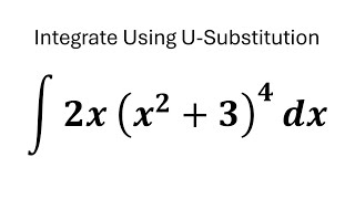 integral 2x (x^2+3)^4 dx  | Regla de sustitución integrales indefinidas