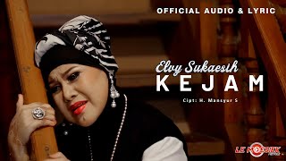 Elvy Sukaesih - Kejam (Official Audio \u0026 Lyric)