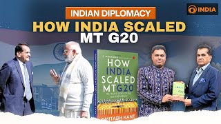 Indian Diplomacy: How India Scaled Mt G20