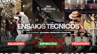 SALGUEIRO, IMPERATRIZ E VIRADOURO | TRANSMISSÃO OFICIAL ENSAIOS TÉCNICOS | RIO CARNAVAL 2025